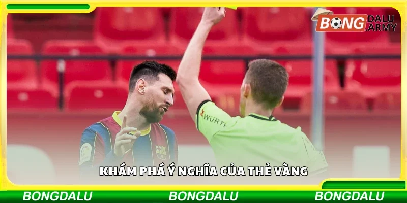 Khám phá ý nghĩa của thẻ vàng